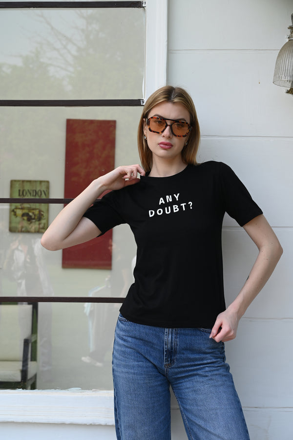 Black Cotton T-Shirt – Any Doubt? Print